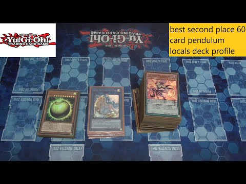 best 2nd place 60 card pendulum locals deck profile