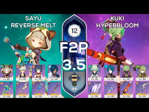 [F2P] Spiral Abyss 3.5 Sayu Reverse Melt & Kuki Shinobu QuickBloom / Floor 12 9 stars Genshin Impact