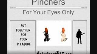 Pinchers - For Your Eyes Only