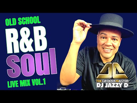 R&B Soul Mix Featuring DJ Jazzy D