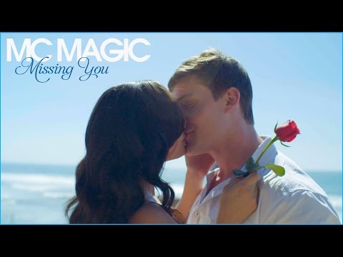 MISSING YOU  MC Magic x Nichole