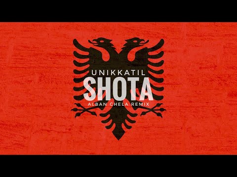 Unikkatil - SHOTA (Alban Chela Remix)