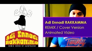Adi Rakkamma TAMIL REMIX COVER
