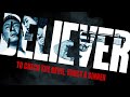 BELIEVER Official Trailer