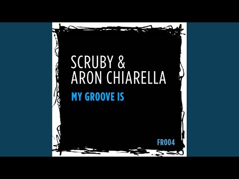 My Groove Is (Original Mix)