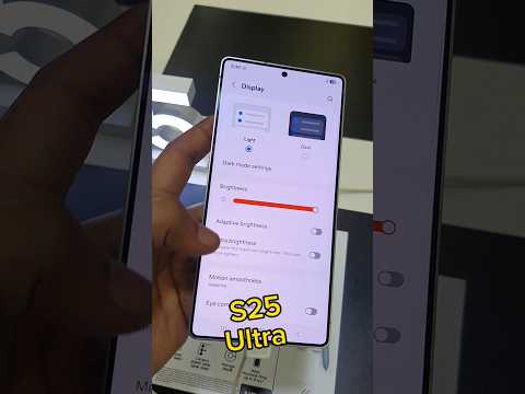 Samsung Galaxy S25 Ultra Display And Brightness Settings