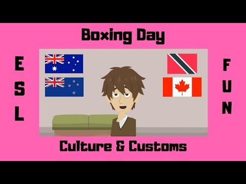 Boxing Day | Holidays and Customs | ESL Conversations