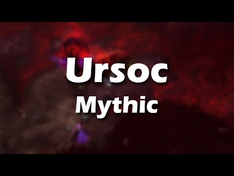 Ursoc - Mythic - The Emerald Nightmare