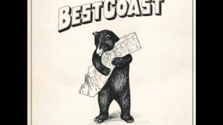 Let&#39;s Go Home - Best Coast NEW ALBUM