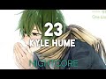 「 Nightcore 」 - 23 (Everybody’s Falling In Love Except For Me) (Kyle Hume) // lyrics