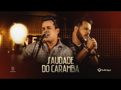 Saudade Do Caramba