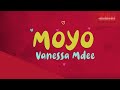 Vanessa Mdee - Moyo with Lyrics