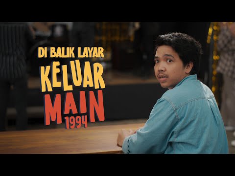 Thumbnail of the video: Keluar Main 1994 | Behind The Scenes Part 1 (28 Maret 2024) di Bioskop
