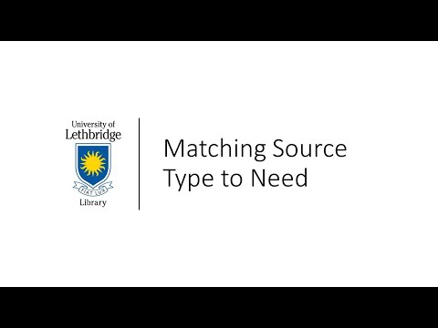 Matching Source Type to Need