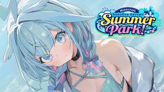 水宮枢 - 【Minecraft】#ホロ鯖サマーパーク 　夏を楽しむ【水宮枢／ホロライブDEV_IS】