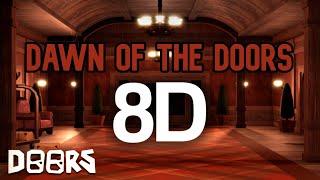 Download lagu Dawn Of The Doors 8D Audio | Roblox Doors mp3