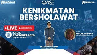 OASE: Kenikmatan Berselawat, Sejarah dan Kemuliaan dalam Berselawat