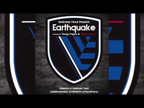Young Wappo x T-Buiz - Earthquake (p. Hurricane Vince)