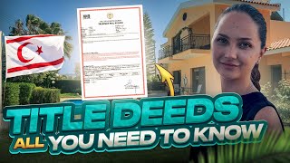 North Cyprus Property Title Deeds - Complete Guide