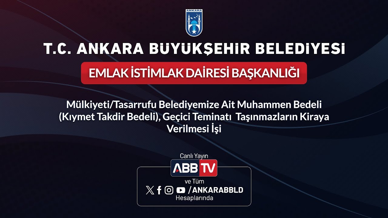 EMLAK İSTİMLAK DAİRESİ BŞK-Mülkiyeti/Tasarrufu Belediyemize Ait Taşınmazların Kiraya Verilmesi İşi