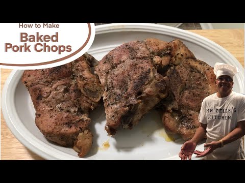How to Make Baked Pork Chops || Cooking w/ Mr. Belle