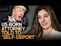 US-Born Attorney Receives Letter From Homeland Security Demanding That She 'Self Deport’