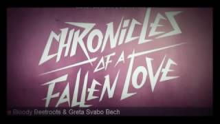 The bloody beetroots - Chronicles of a fallen love