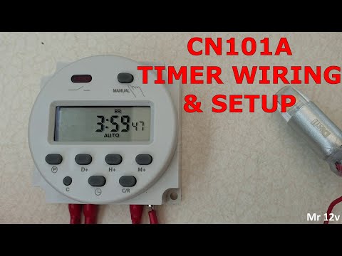 12V DC Programmable timer using the CN101a 12 volt. proper wiring setup and installation explanation