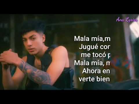 Mala mía- Naim Darrechi X Juacko  (letra/Lyrics)