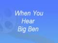 Vera Lynn When You Hear Big Ben