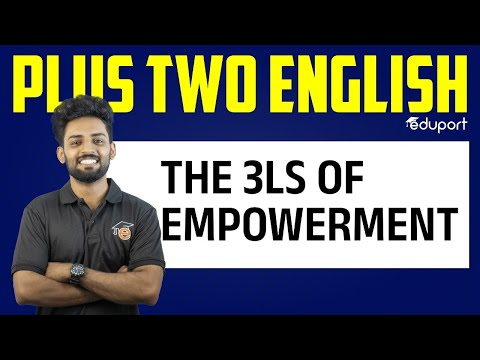 Plus Two English | Chapter 1 - The 3Ls of Empowerment | Eduport