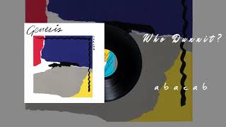 Genesis - Who Dunnit? (Official Audio)