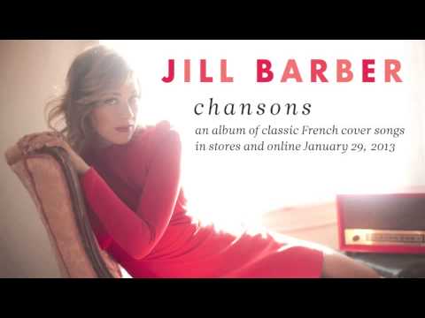 Jill Barber - Sous Le Ciel De Paris