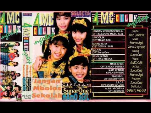 4 MC Cilik - Jangan Mbolos Sekolah   Composer - SunarOne/Mamo Agil (1997)