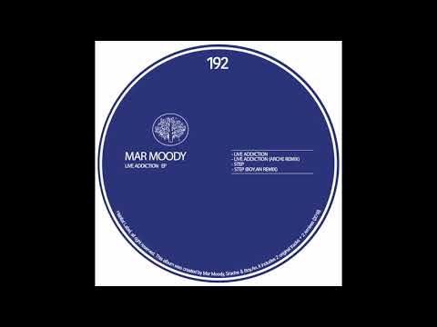 Mar Moody - Live Addiction (Original Mix)