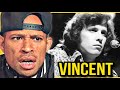 Rapper FIRST time REACTION to Don Mclean - Vincent! Oh MY...