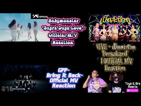 KPOP , JPOP & TPOP Marathon Babymonster, GPP & 4EVE MV Reaction