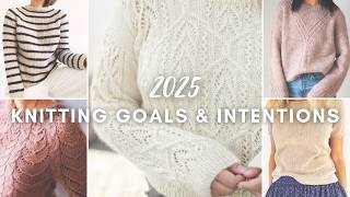 My Knitting Plans for 2025