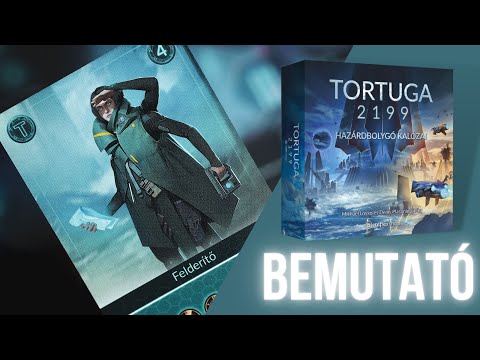 ŰRKALÓZOK, FEDÉLZETRE! - Tortuga 2199  Bemutató - reflexshop