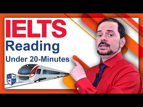 雅思閱讀20分鐘內取得9分的技巧 (IELTS Reading Under 20-Minutes for a Band 9 Tips)