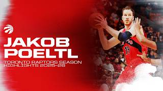 Jakob Poeltl Toronto Raptors Season Highlights 2025–26
