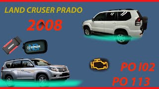 land cruiser prado 2008 fault  p0102 and p0113