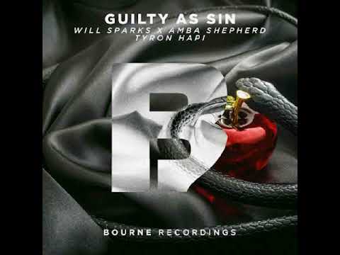 Will Sparks, Amba Shepherd & Tyron Hapi - Guilty As Sin