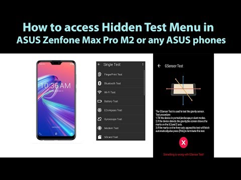 How to access hidden test menu on Asus Zenfone Max Pro M2 or any Asus phones
