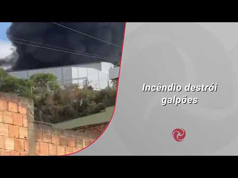 Incêndio destrói cinco galpões em São José da Lapa