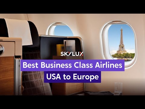 Top Business Class Airlines for USA to Europe Flights | Skylux Travel