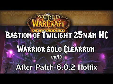 Guide: Bastion of Twilight 25 HC solo Clearrun (incl. Sinestra) - after 6.0.2 || Warrior lvl90
