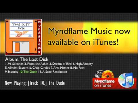 Myndflame Music - The Dude - The Lost Disk