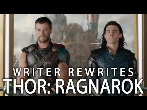 Rewriting Thor: Ragnarok |Musings|
