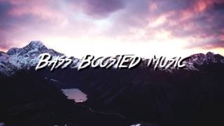 Yellow Claw - Open (feat. Moksi & Jonna Fraser) (Bass Boosted)